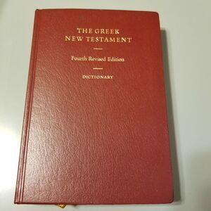 The Greek new testament fourth revised edition  and dictionary